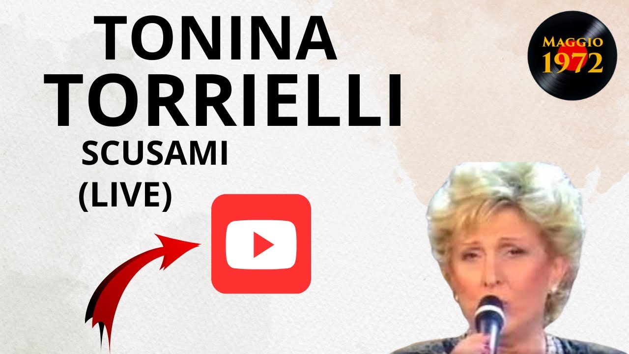 Tonina Torrielli - Scusami