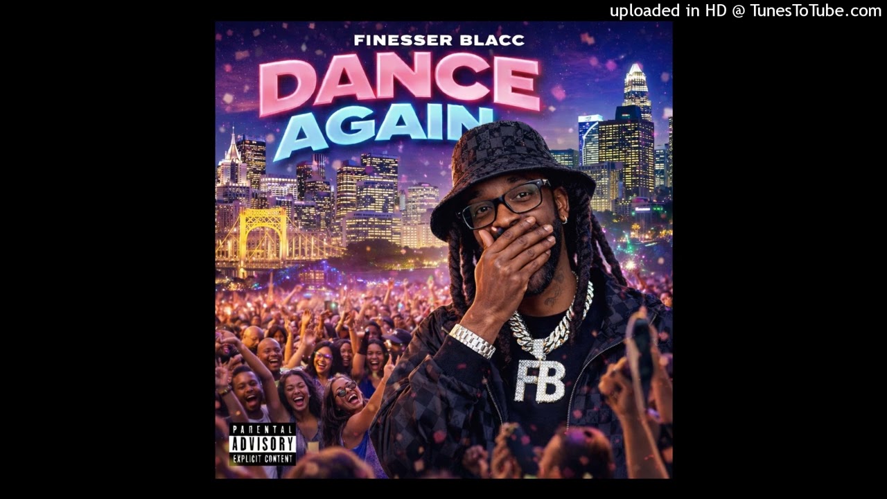 Finesser Blacc-Dance Again (Party Trap)
