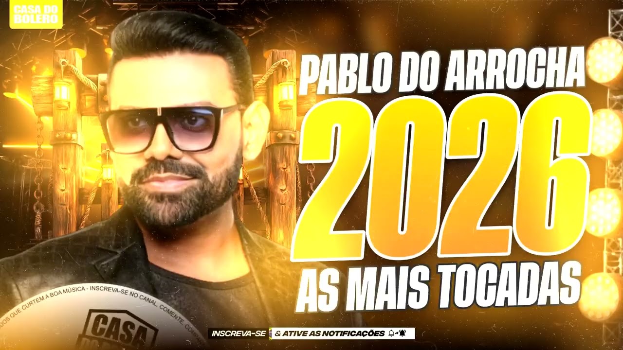 PABLO 2026 - SÓ AS MELHORES MÚSICAS ANTIGAS - REPERTÓRIO ROMÂNTICO 2026 - CD PABLO A CASA DO LADO