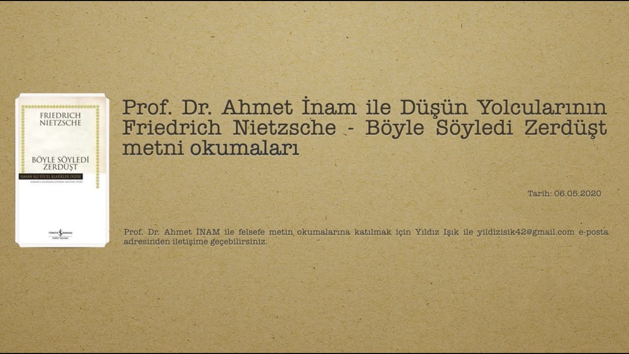 F. Nietzsche-Böyle Söyledi Zerdüşt [1. Bölüm (4/61)]