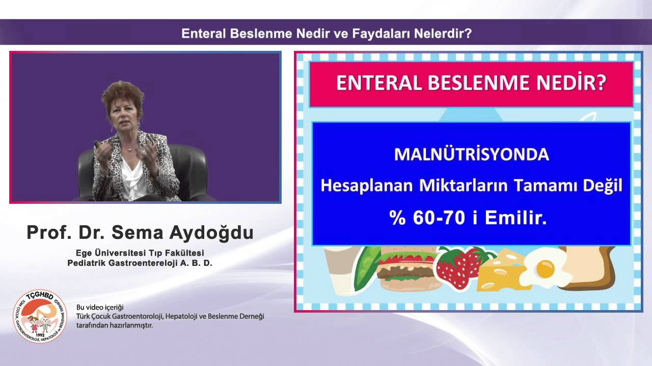 Enteral beslenme ve faydaları nelerdir ? | Prof Dr Sema Aydoğdu