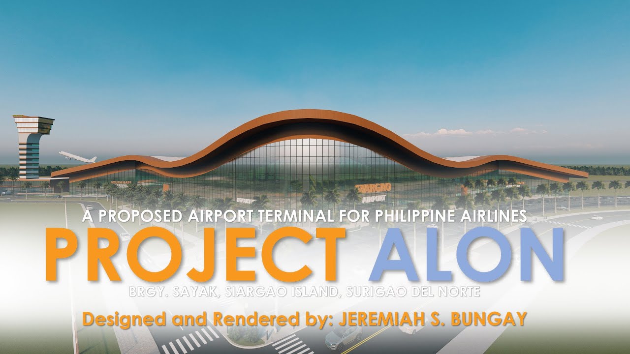 Project ALON: A Proposed Domestic Airport Terminal in Sayak, Siargao Island