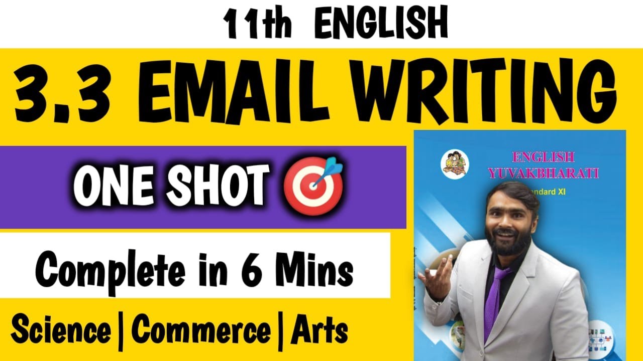 SECTION 3 |3.3 EMAIL WRITING |11th STD ENGLISH WRITING SKILL|PRADEEP GIRI SIR