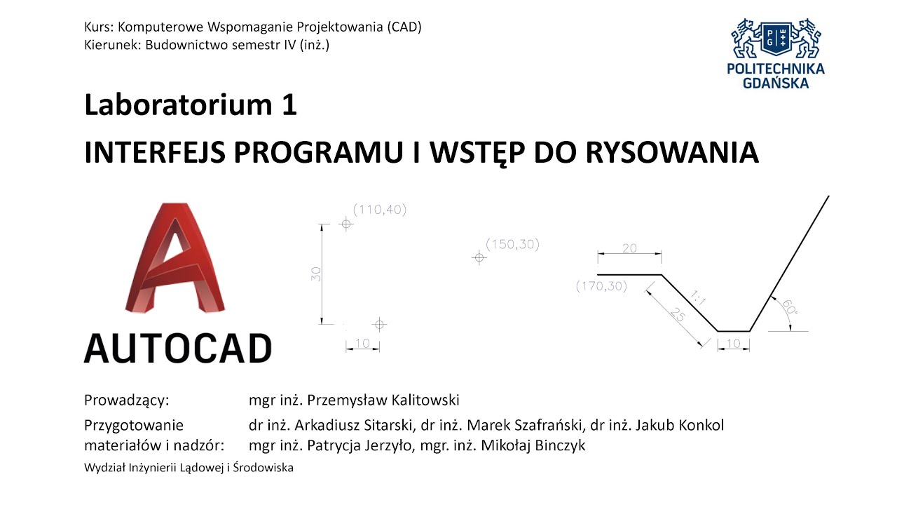 AutoCAD 2020 - Laboratorium 1 - Interfejs programu i wstęp do rysowania