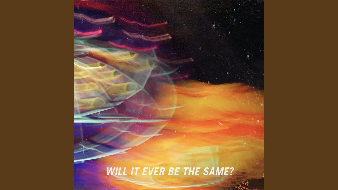 Will It Ever Be The Same (VIP Mix)