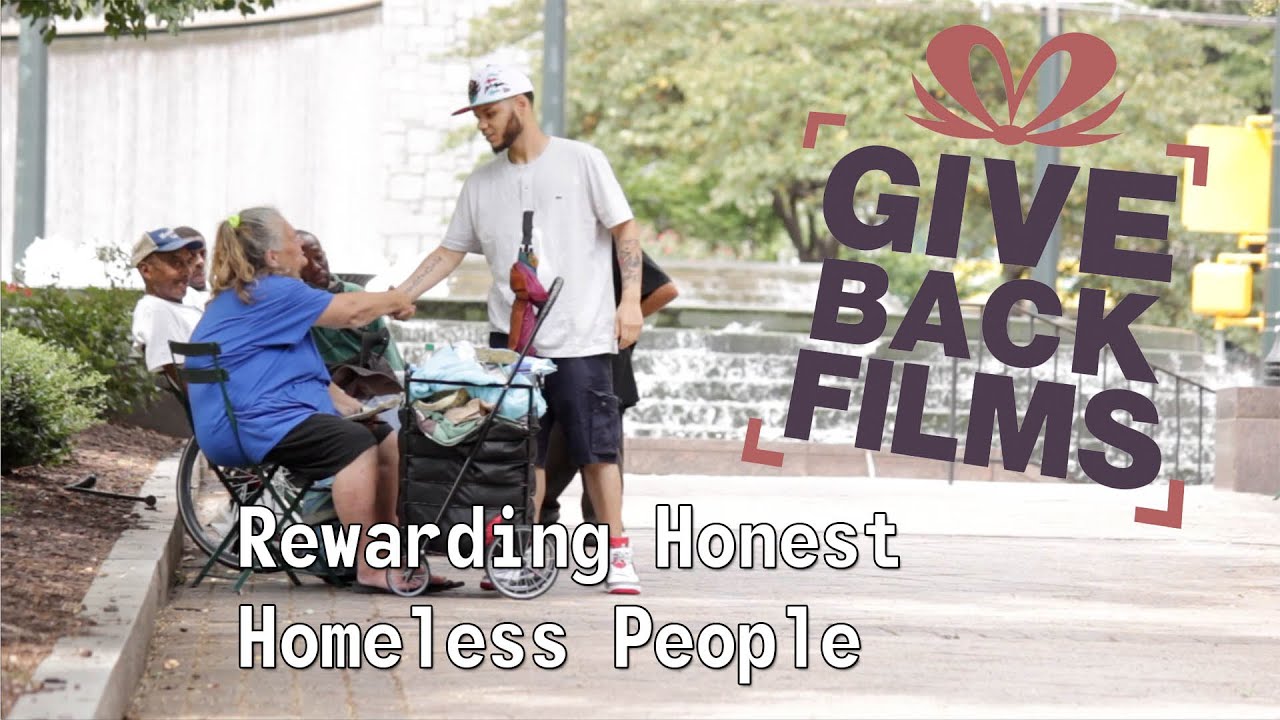 Rewarding Honest Homeless People | GiveBackFilms