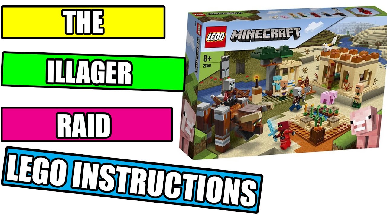 LEGO THE ILLAGER RAID INSTRUCTIONS - MINECRAFT 2020 - LEGO SET 21160