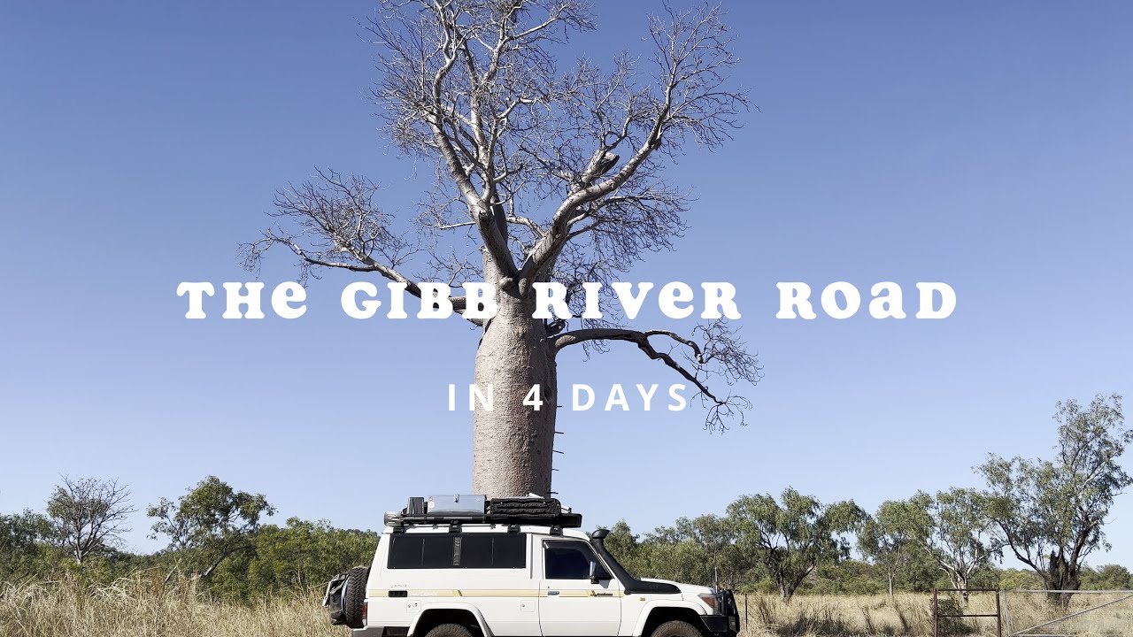 Gibb River Road in 4 days! The Kimberley Troopy Adventure