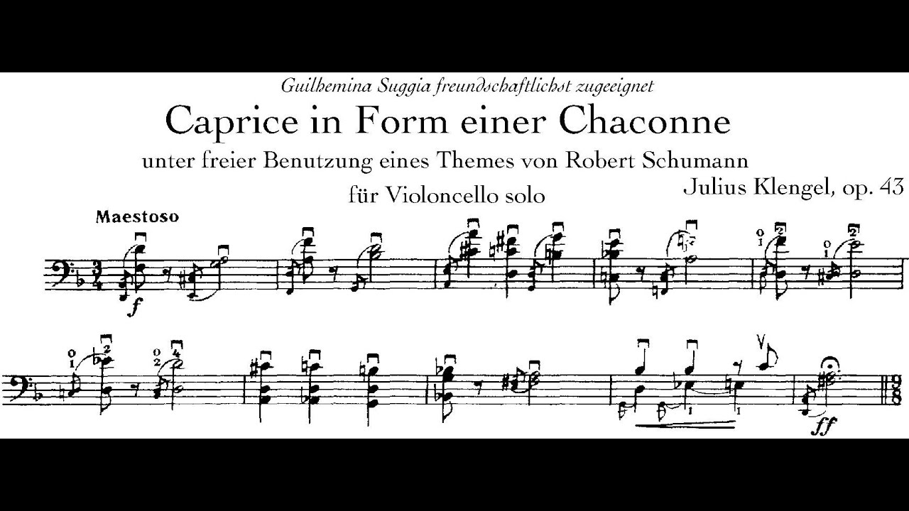 Caprice in the Form of a Chaconne after a Theme by Schumann Op.43 By Julius Klengel (with Score)