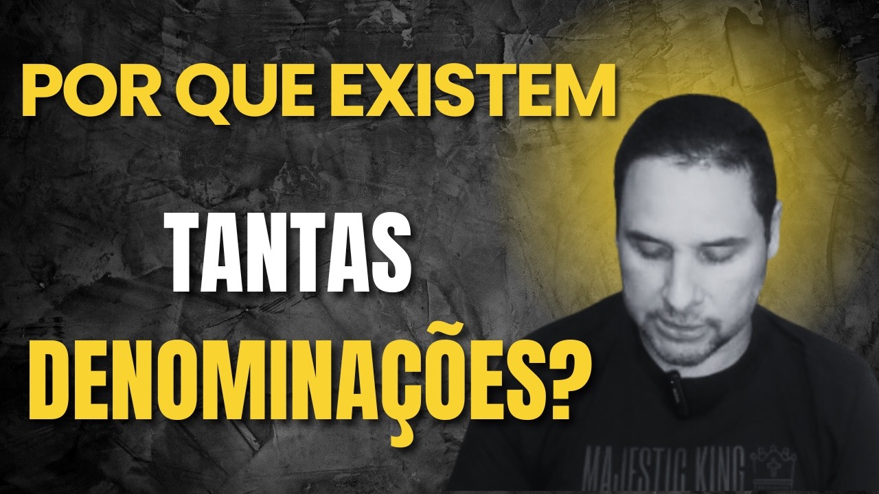 Denominação de Igreja: Quando o Nome se Torna um Problema