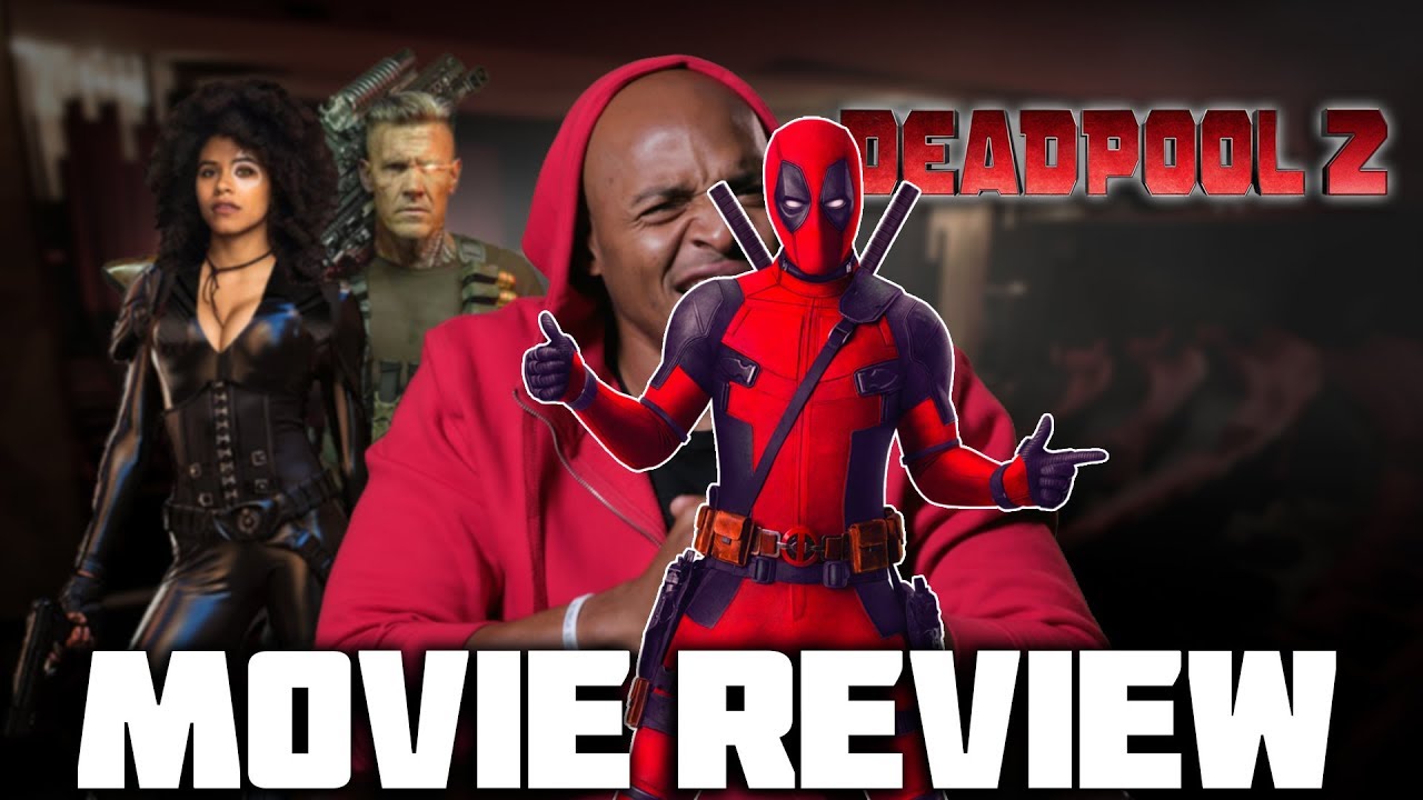 'Deadpool 2' Review - Minus One Saxophone for the Annoying Kid