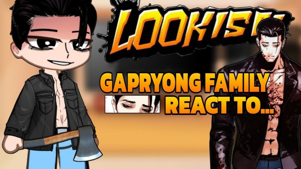 Kim Gapryong's family react to..... | part 1/? | Lookism