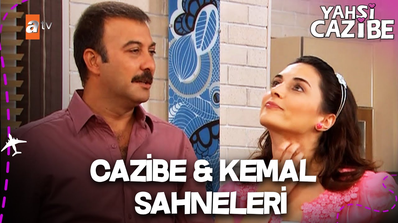 Baştan Sona Kemal & Cazibe Sahneleri | Part 7