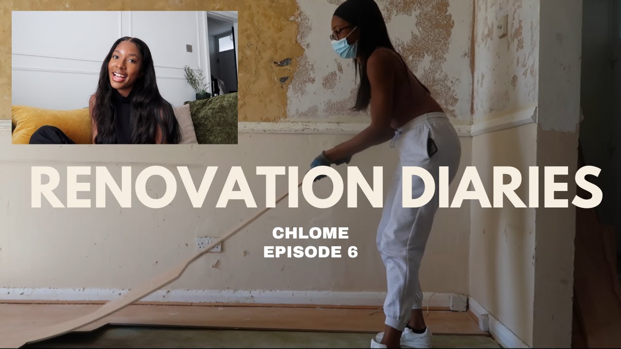 CHLOME EPISODE 6 | REMOVE THE FLOORING | GUT THE HOUSE WITH ME | Home Renovation Diaries
