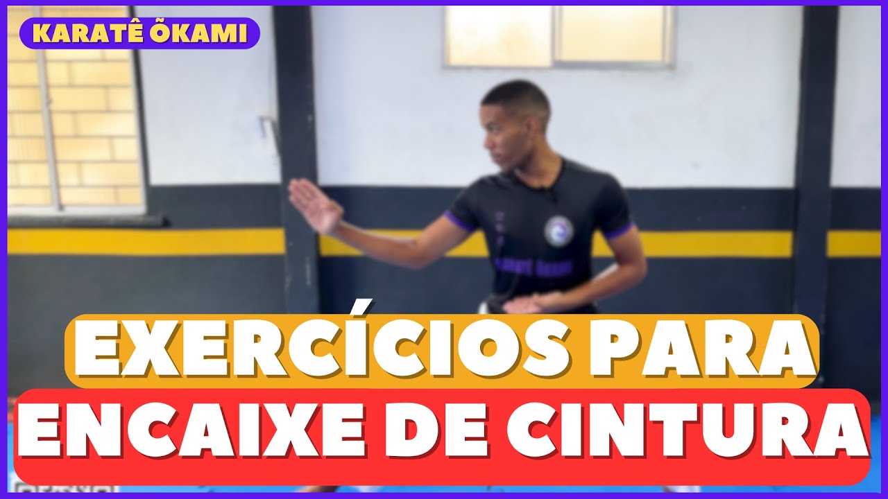 3 EXERCÍCIOS PARA MELHORAR ENCAIXE DE CINTURA