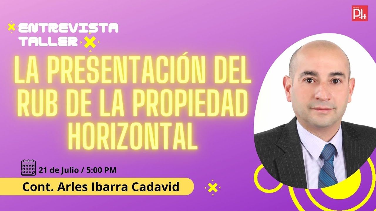 Entrevista Taller, La Presentación del RUB de la Propiedad Horizontal