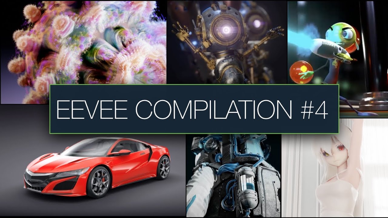 Blender 2.8 EEVEE Compilation 4