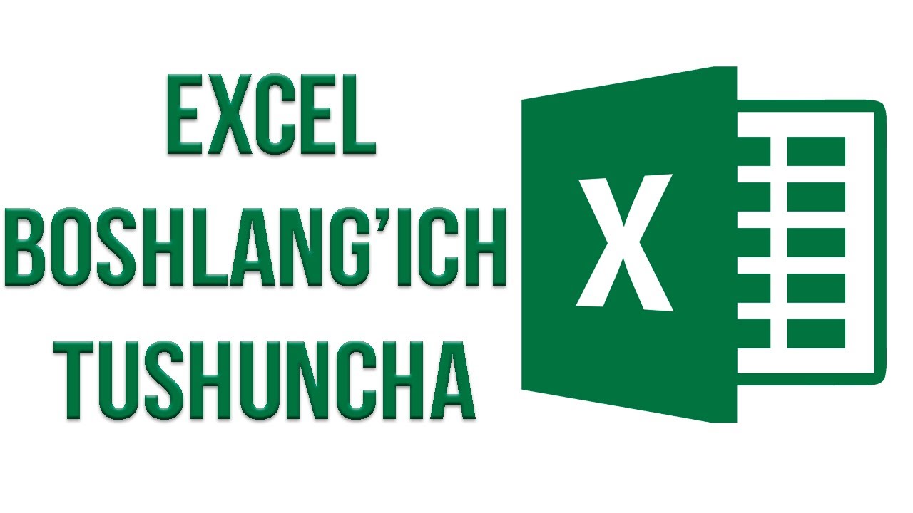 Excel haqida boshlang'ich tushunchalar // SecreT Husenov