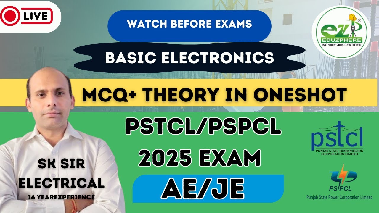 BASIC ELECTRONICS REVISION IN ONE SHOT BY SK SIR FOR PSTCL  AE/ JE EXAM .