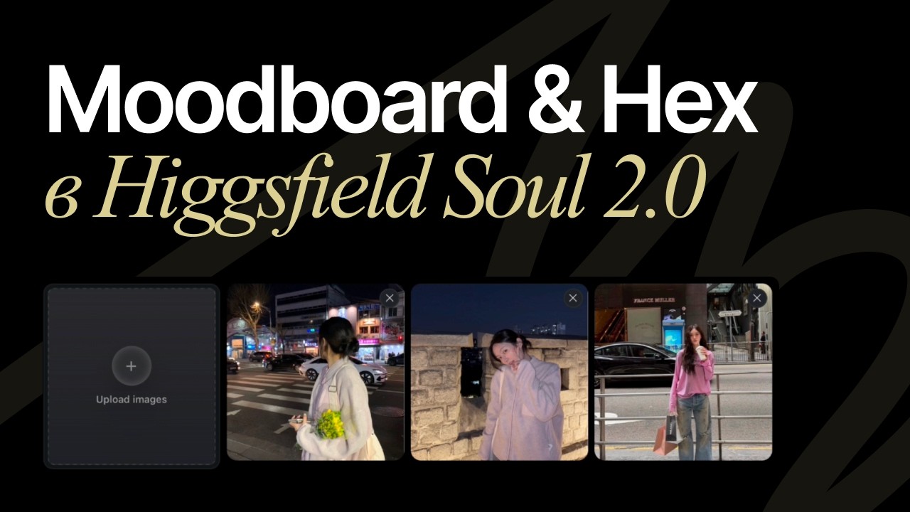 Новые фичи в Higgsfield: Moodboard & Hex в Soul 2.0 / Обзор