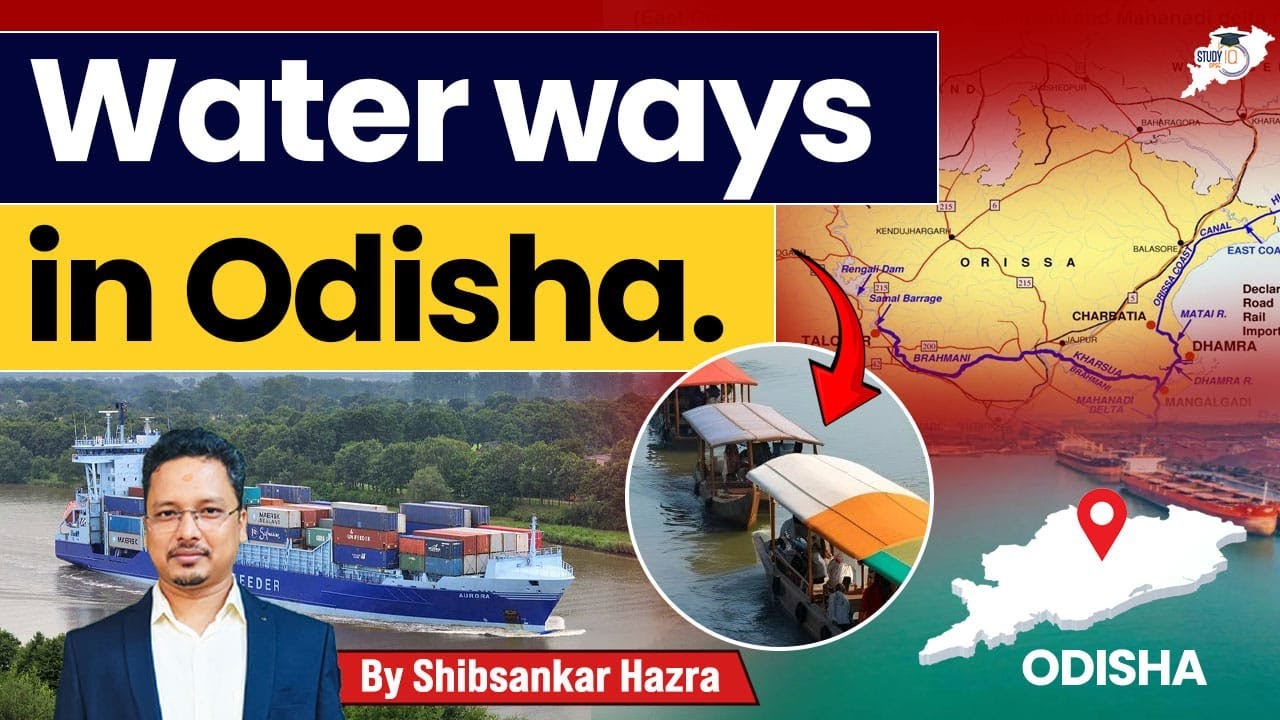 Waterways in Odisha: Transport, Trade, Tourism & Economic Opportunities | Odisha Waterways Project