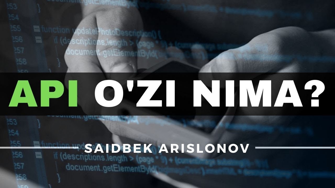 API o'zi nima?