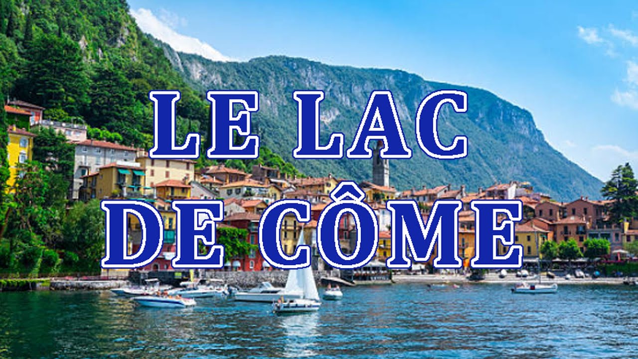 KARAOKÉ Le lac de Côme par Claude Tremblay