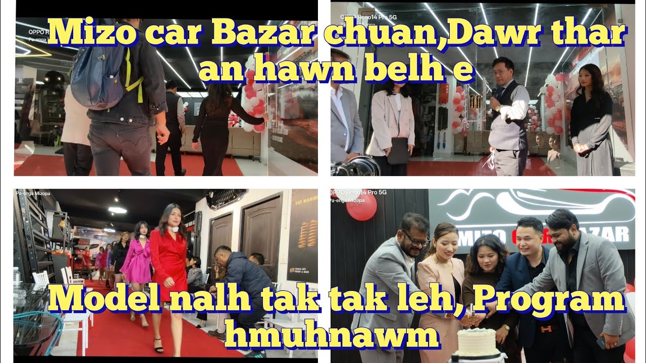 Model chhelo tak tak leh, Program bengvarthlak tak,,Mizo Car chuan,dawr thar an hawn belh e.Feb 14