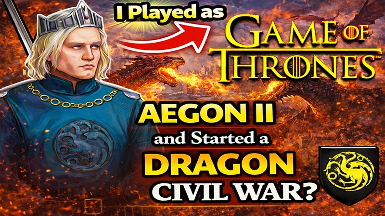 I Played as Aegon II and Started a Dragon Civil War