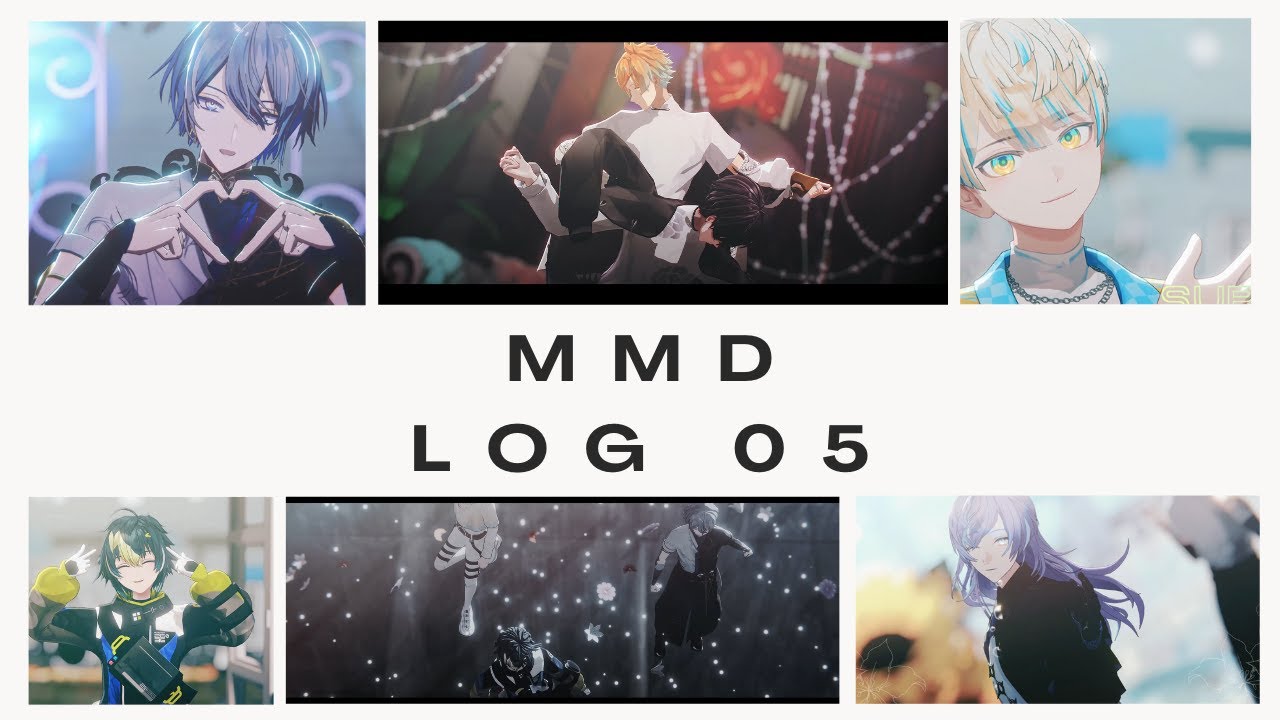 MMDLog 05【にじさんじMMD】