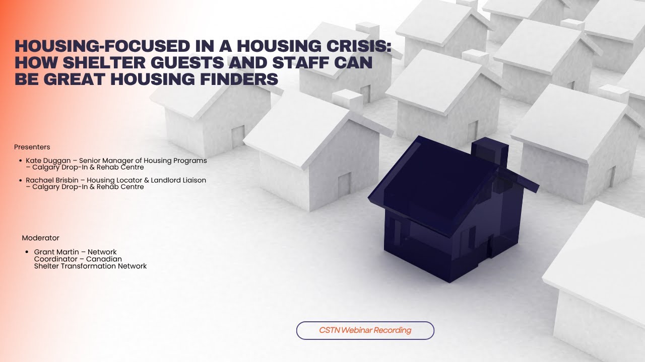 Housing-Focused in a Housing Crisis: How Shelter Guests and Staff Can be Great Housing Finders