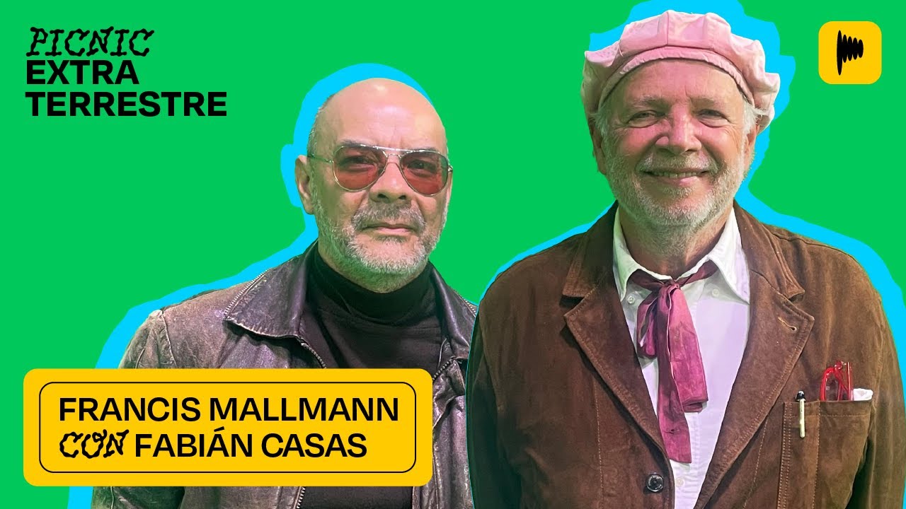 FRANCIS MALLMANN CON FABIÁN CASAS | PICNIC EXTRATERRESTRE 13.9 | PROGRAMA COMPLETO