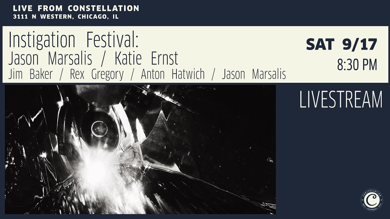 Instigation Festival: Marsalis/Ernst, Baker/Gregory/Hatwich/Marsalis