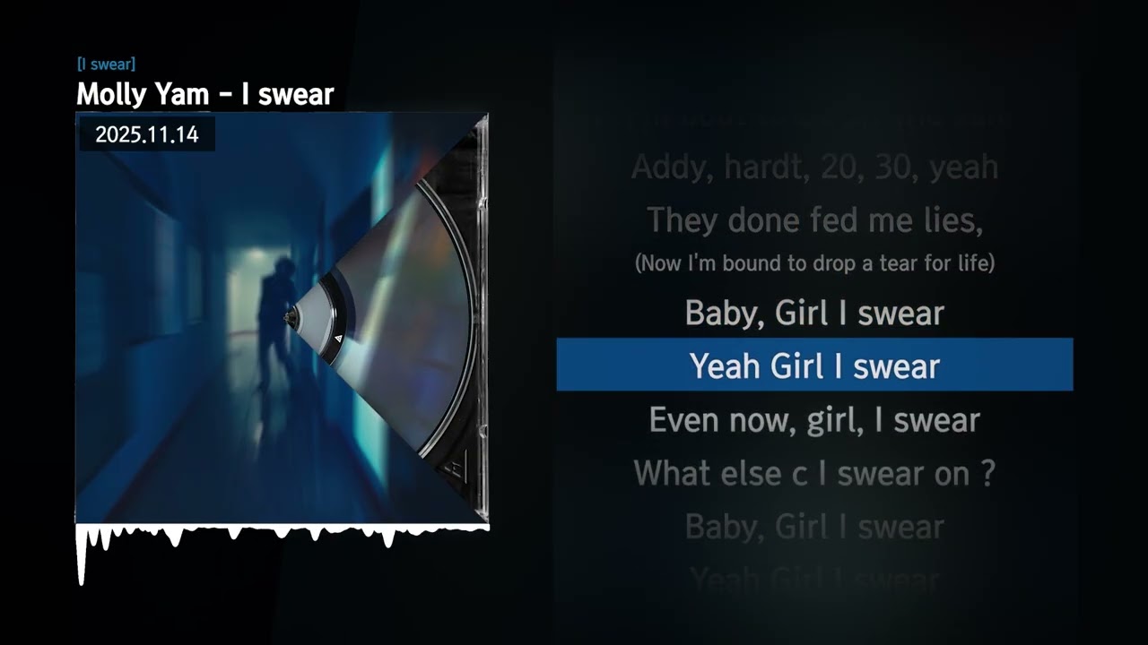 Molly Yam - I swear [I swear]ㅣLyrics/가사