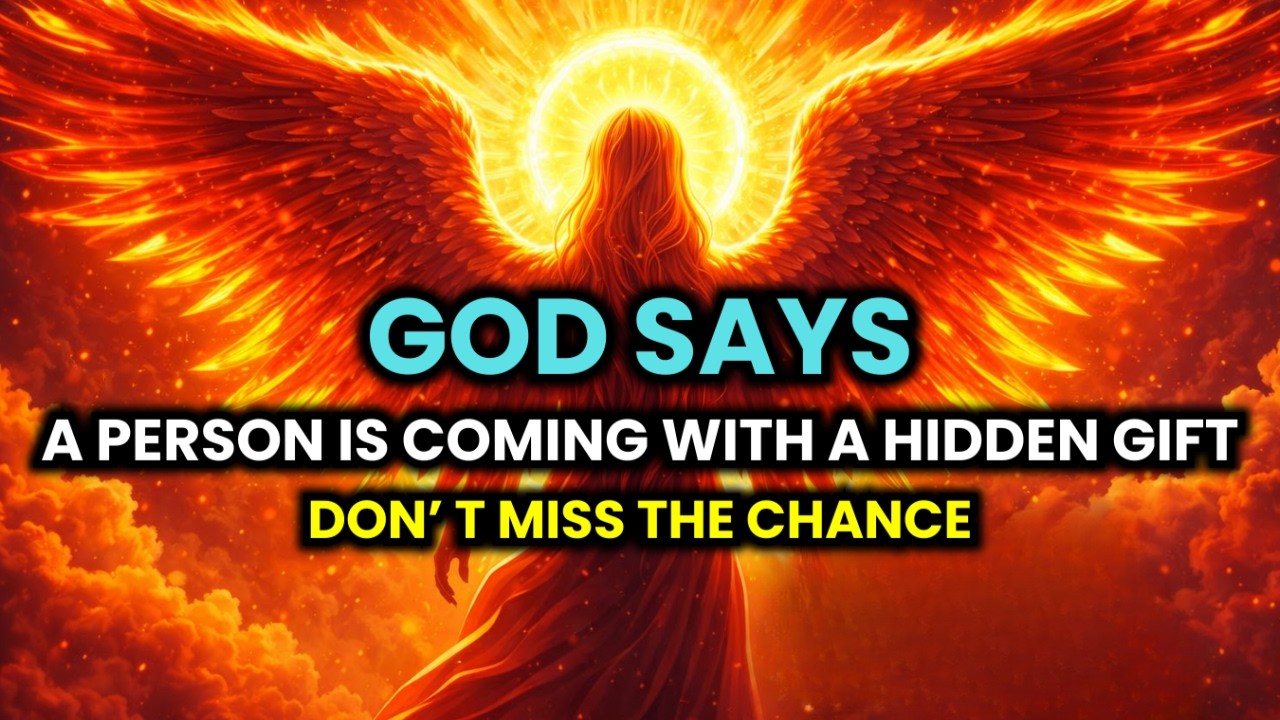 🔴 GOD SAYS A PERSON IS COMING WITH A HIDDEN GIFT. YOU MUST SEE THIS BEFORE HE COMES OR THE GIFT WILL
