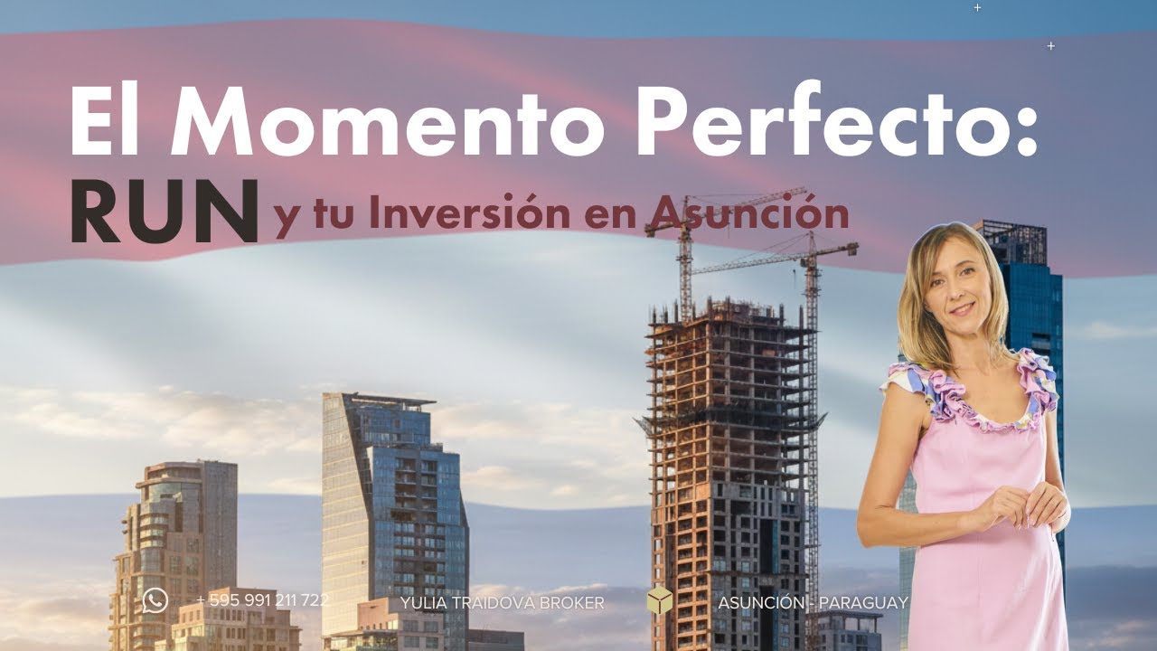 ¡Oportunidad Única! 🚀 Por qué el RUN revoluciona tu Inversión en Apartamentos en Asunción, Paraguay