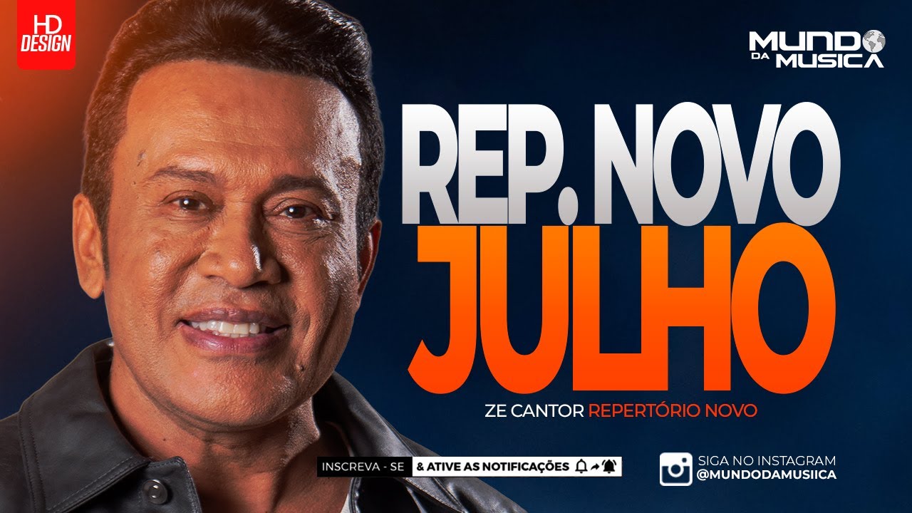 ZE CANTOR - JULHO 2025 ( MÚSICAS NOVAS ) MUNDO DA MUSICA