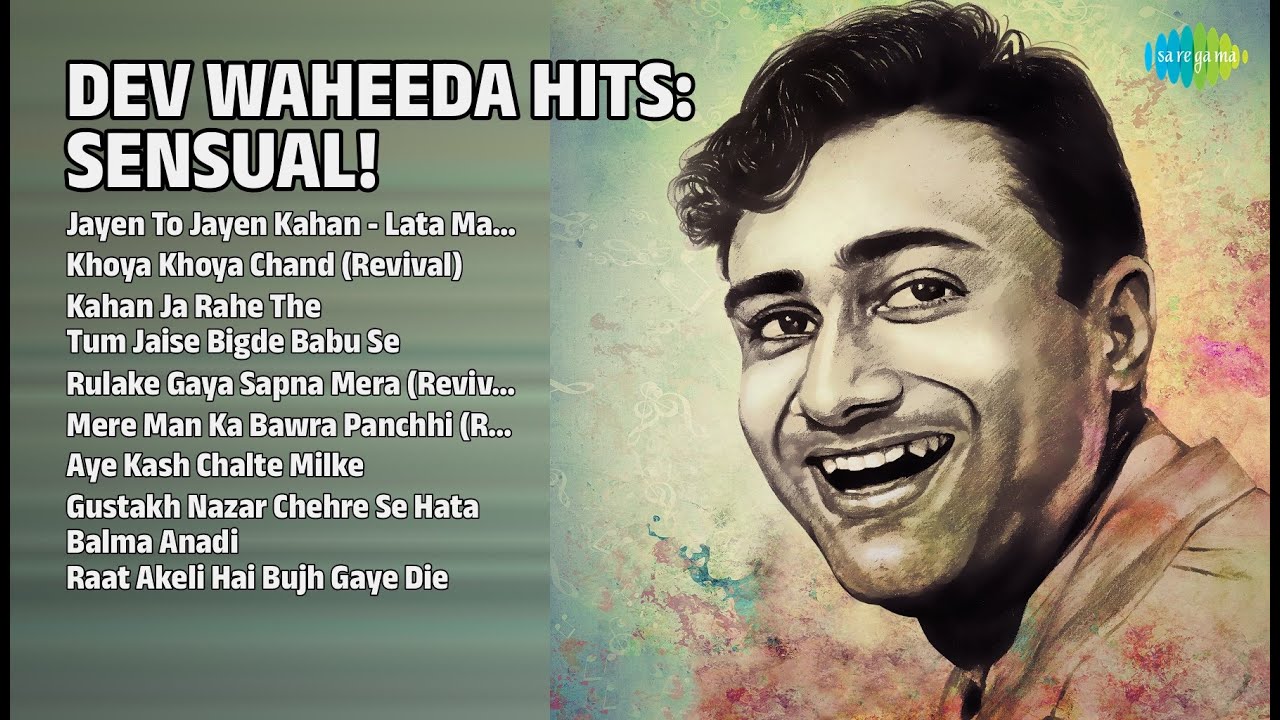 देव वाहीदा: रोमांटिक हिट्स! | Lata Mangeshkar Songs | Jayen To Jayen Kahan  Lata Mangeshkar