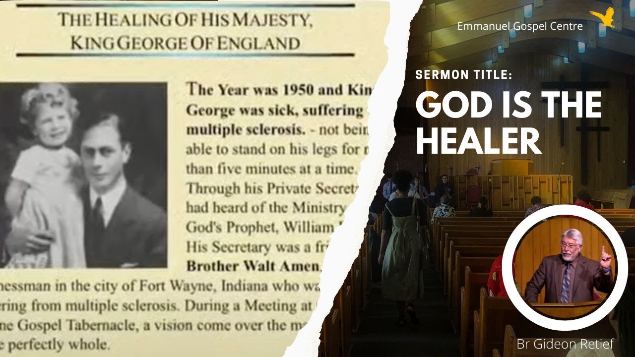God is the Healer - Br Gideon Retief (Wednesday 2022-09-14)