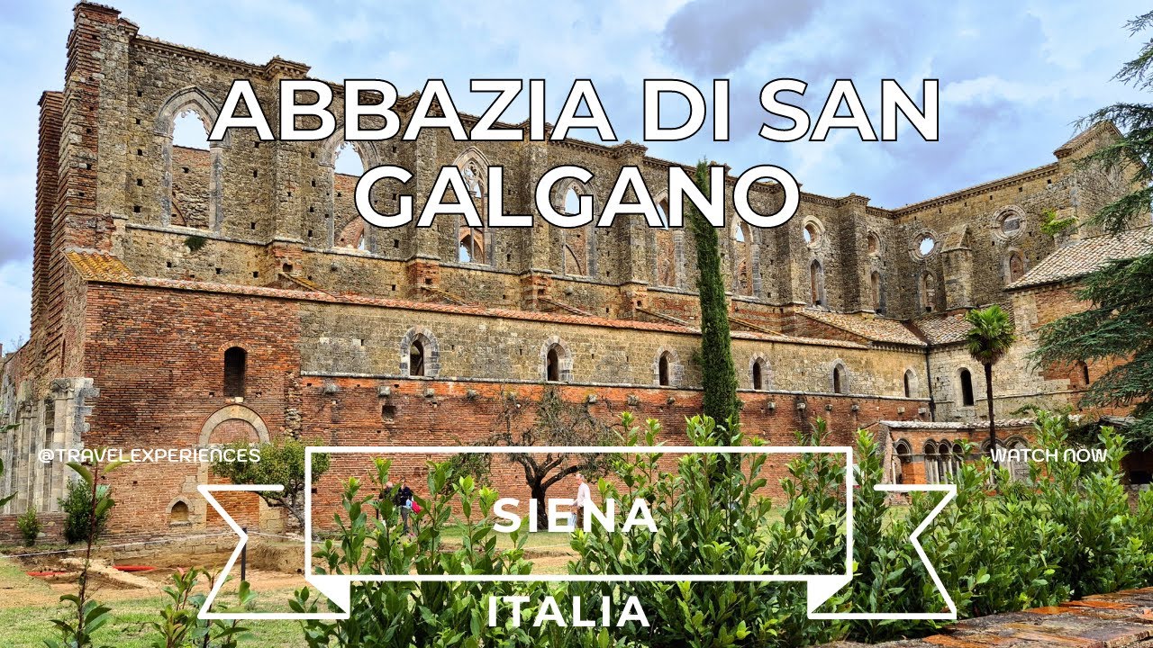 Siena - Abbazia di San Galgano