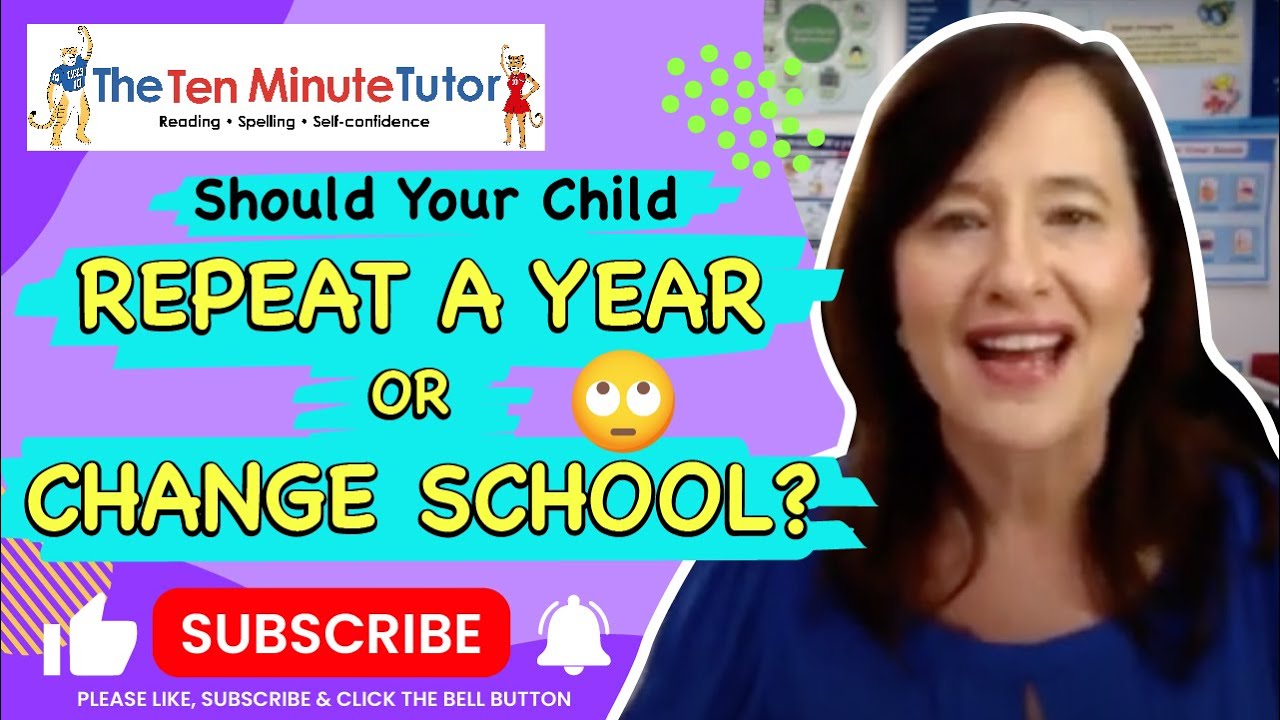 Should Your Child Repeat A Year Or Change School?