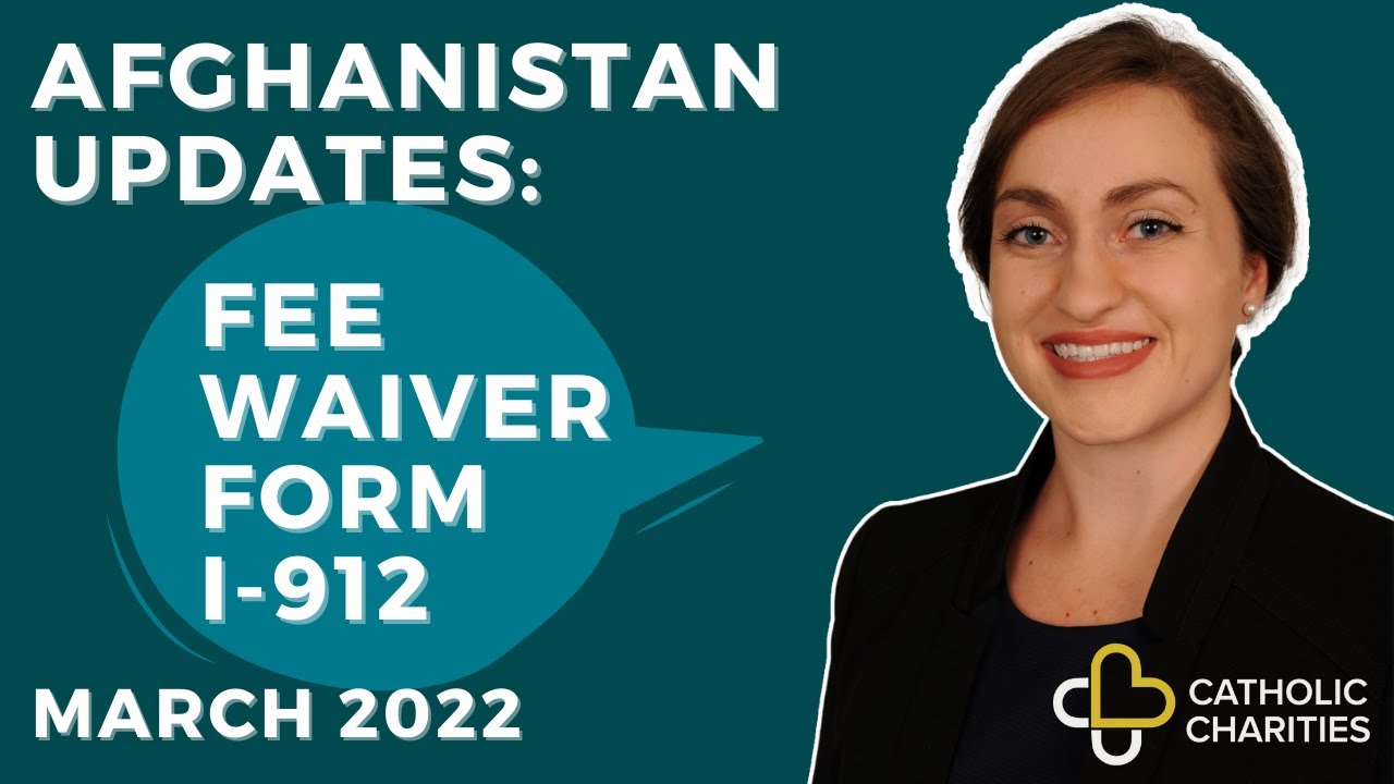 Fee Waiver (form I-912) for Afghan Evacuees