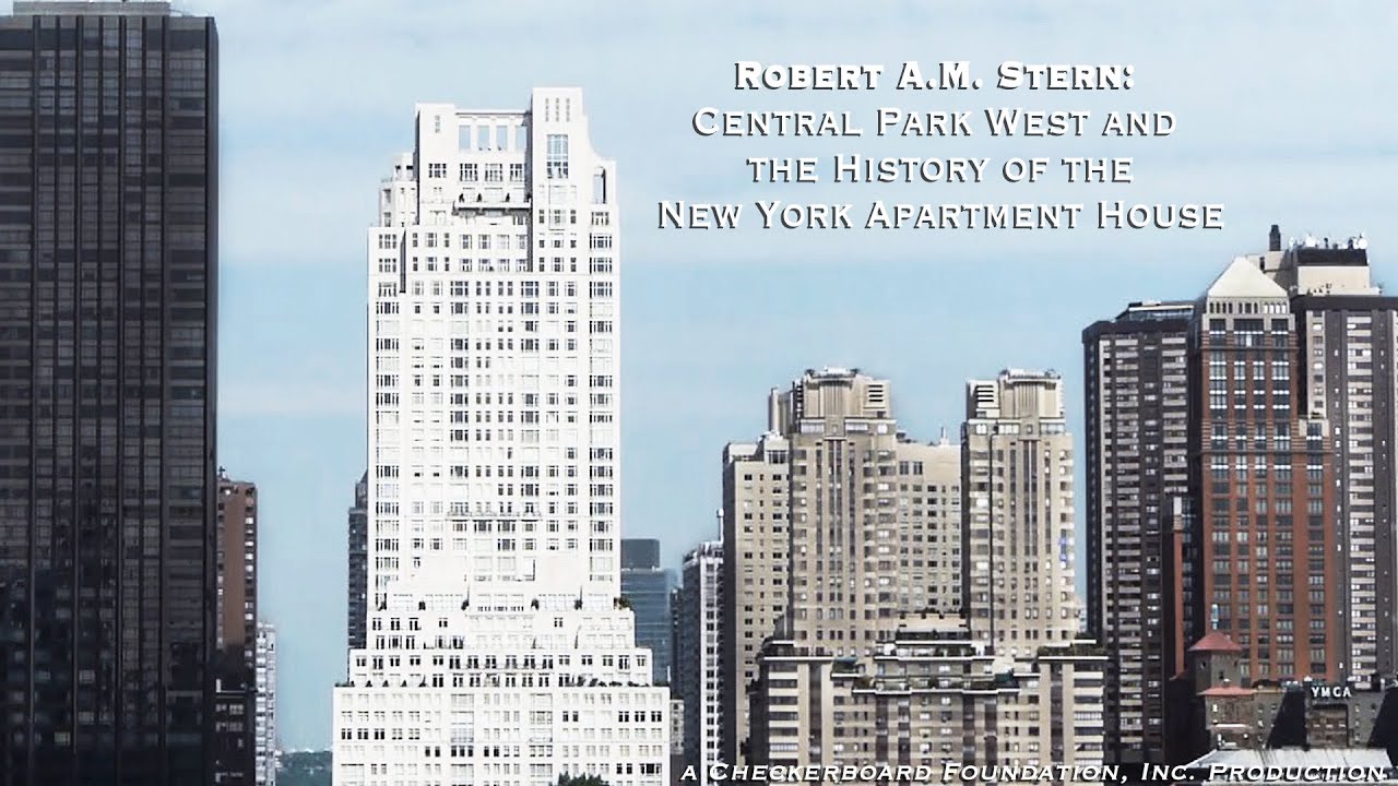 Robert A.M. Stern: 15 Central Park West and the History of the New York Apartment House - Trailer