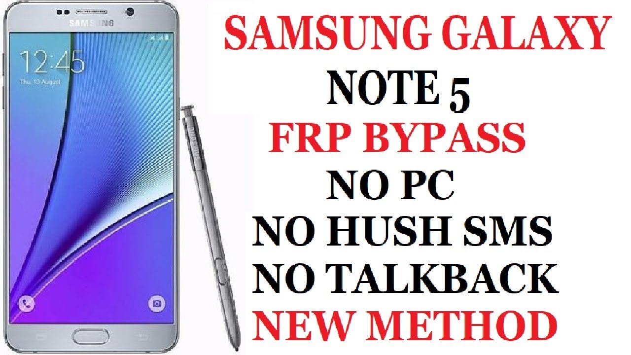 SAMSUNG GALAXY NOTE 5 FRP BYPASS | NEW METHOD