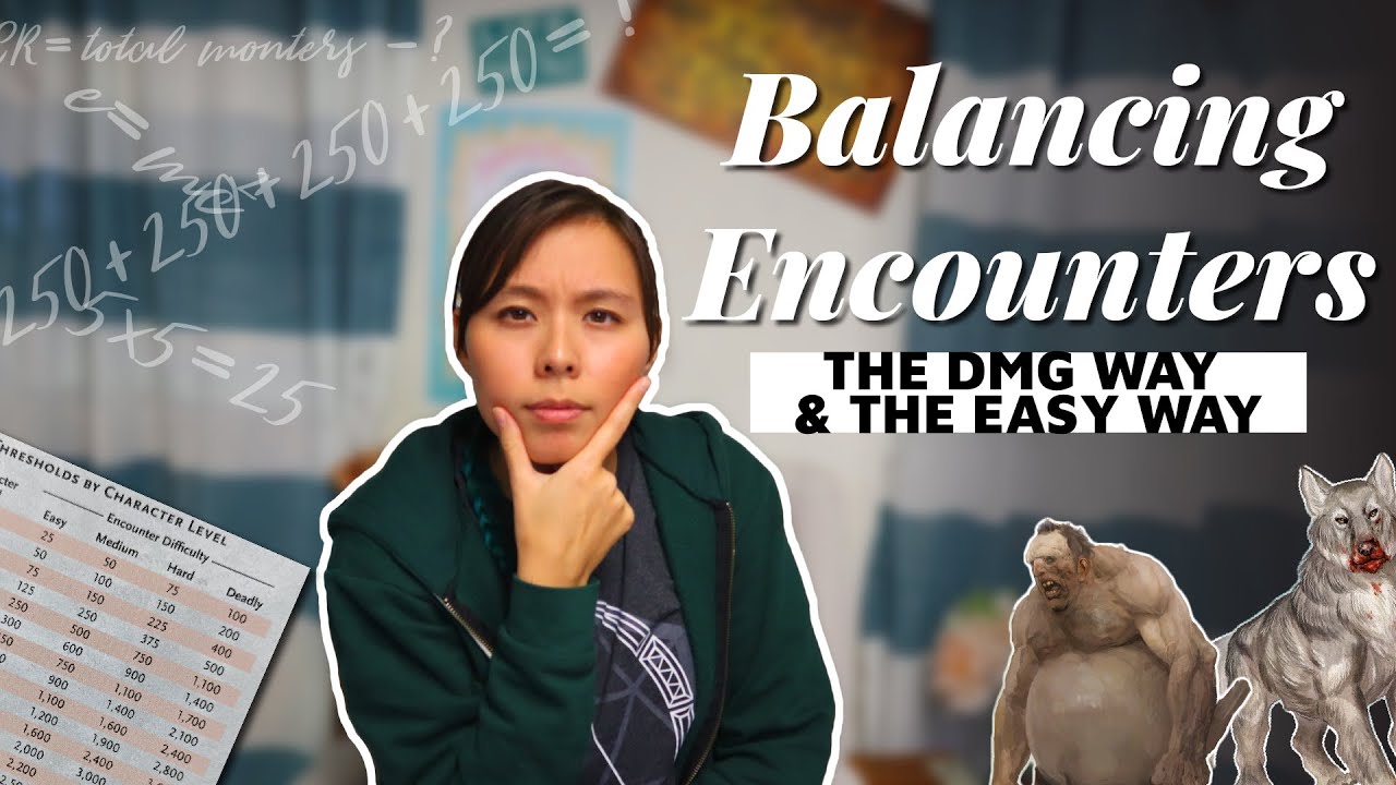 Encounters too hard or too easy? DO THIS! | The Math of Combat Encounters