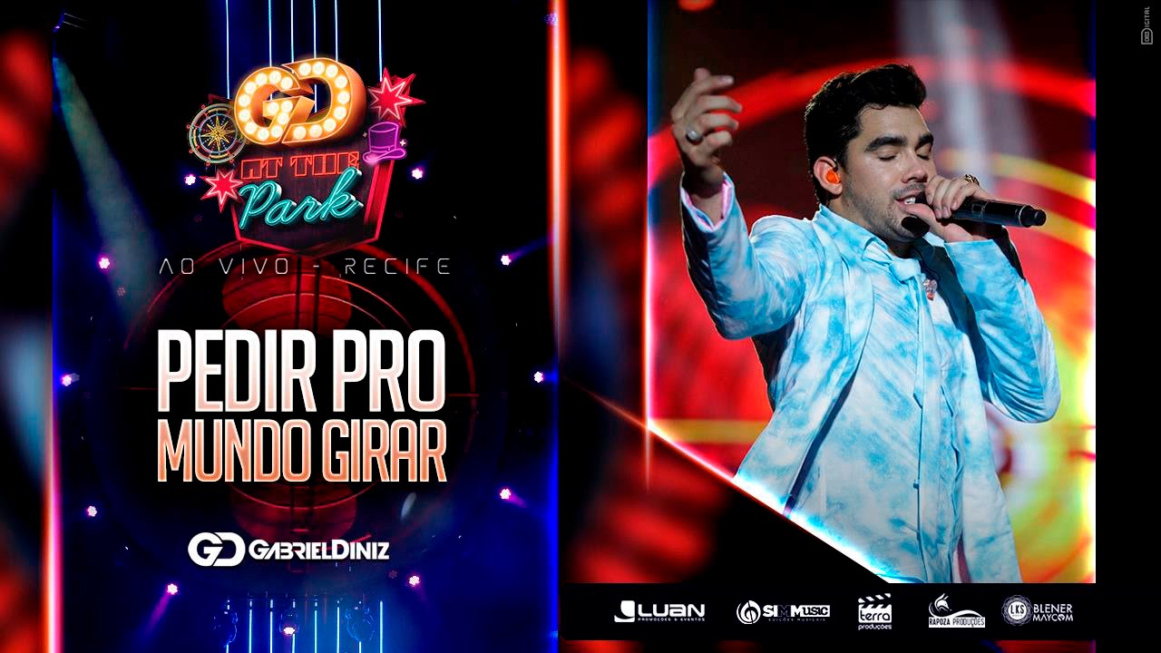 Gabriel Diniz - Pedir Pro Mundo Girar (Oficial 4K)