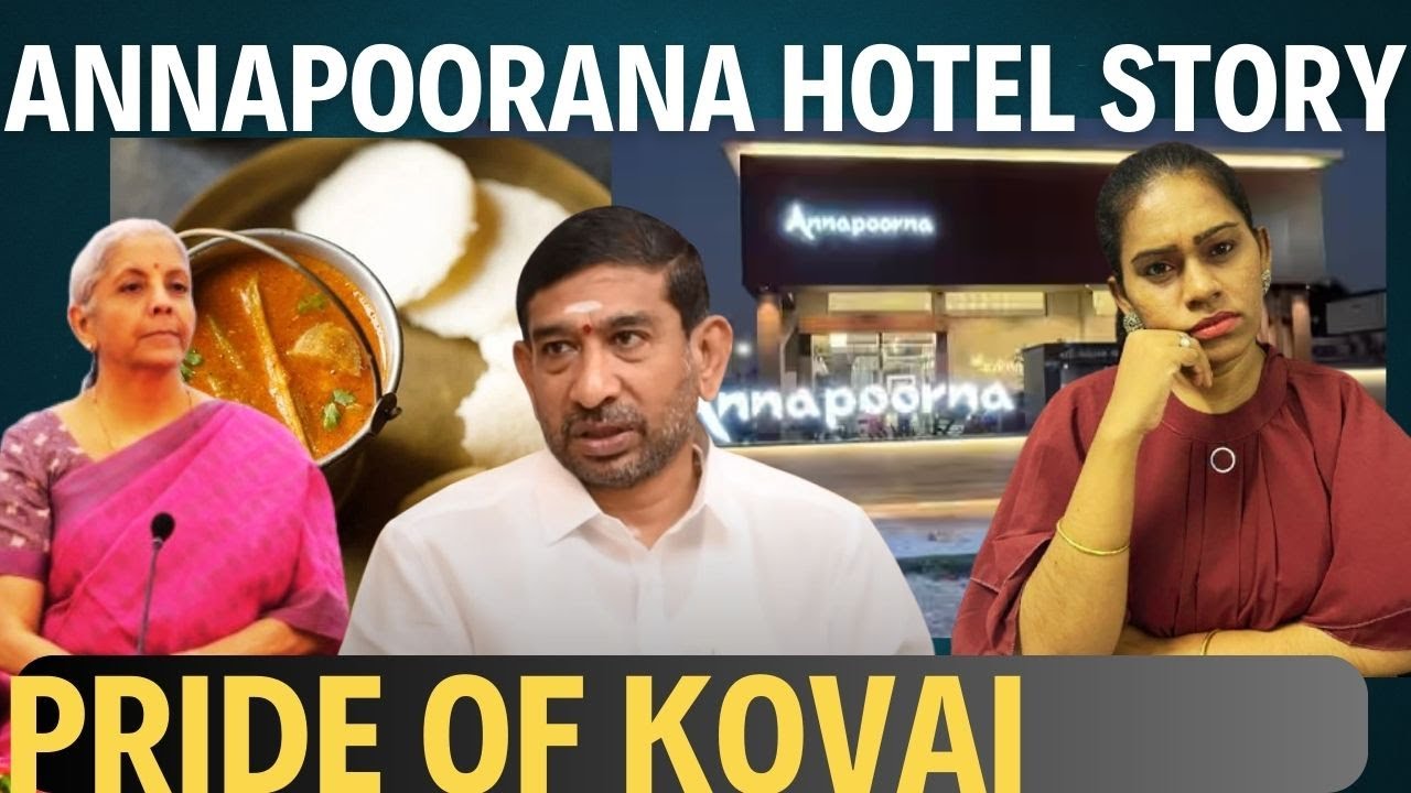 Annapoorna hotel story : Coimbatore Annapoorna hotel history in Tamil | Annapoorna owner srinivasan