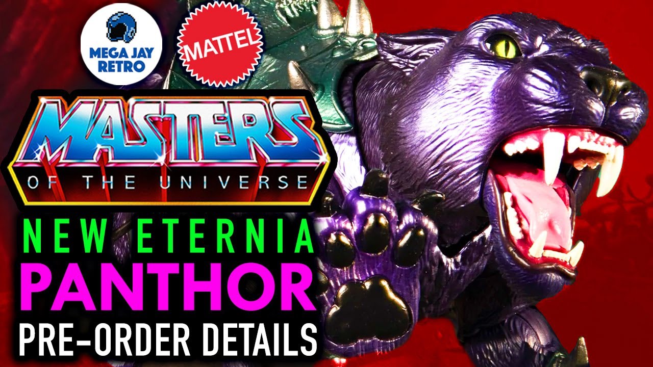 Panthor MOTU Masterverse Pre Order Details - Mega Jay Retro