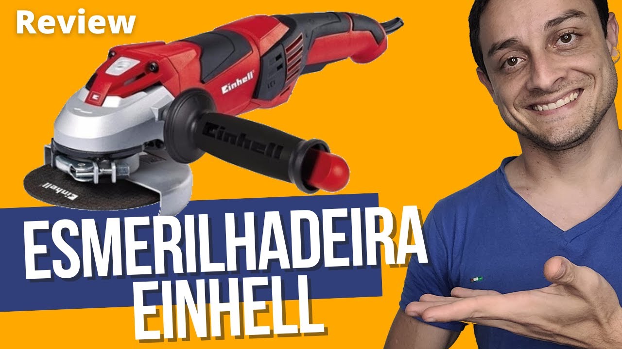 [REVIEW] Esmerilhadeira Einhell