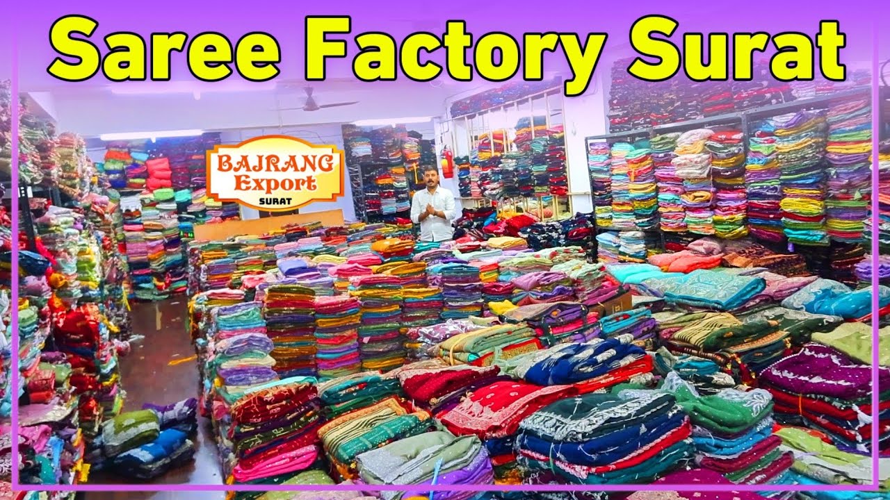 Saree Manufacturer's Factory Outlet - Bajrang Export Surat 